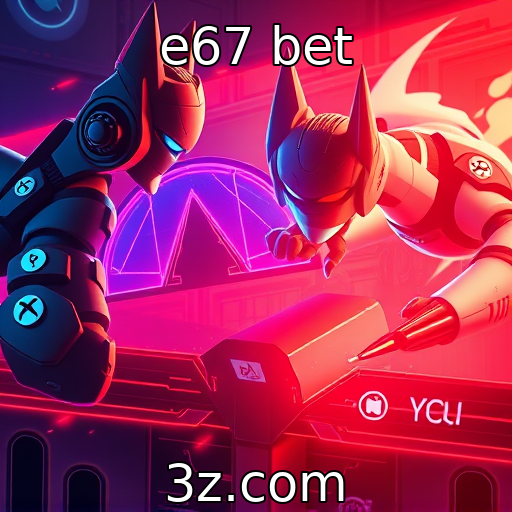 e67 bet : O impacto das novas tecnologias nos jogos eletrônicos